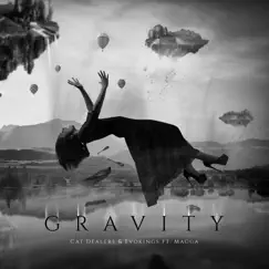 Gravity (feat. Evokings & Maggá) [Extended Mix] Song Lyrics