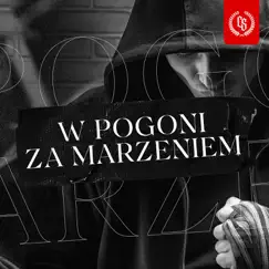 W pogoni za marzeniem (feat. ATR MF, Profus PPZ, Arturo JSP, Wowo) Song Lyrics