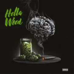 Hella Weed - Single by Icedaplug, Xxibeet & Jojogatguns album reviews, ratings, credits