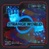 Strange World - Single album lyrics, reviews, download