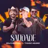 Saudade - Single album lyrics, reviews, download