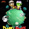 Planet Namek - EP album lyrics, reviews, download