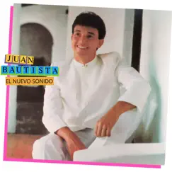 El Nuevo Sonido by Juan Bautista album reviews, ratings, credits