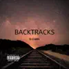 Backtracks - Single album lyrics, reviews, download