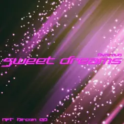 Sweet Dreams (Are Made of This) [Instrumental NFT Bitcoin Remix] Song Lyrics