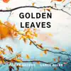Golden Leaves - Single album lyrics, reviews, download