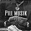 Pill Musik - Single album lyrics, reviews, download