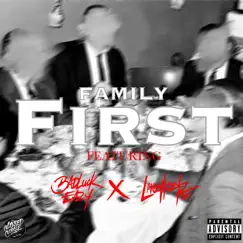 Family First (feat. LANEY KEYZ) - Single by BADLUCKEAZY album reviews, ratings, credits