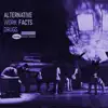 Alternative Facts - Single album lyrics, reviews, download