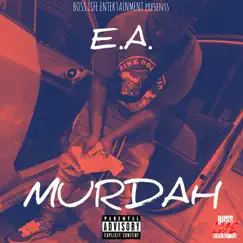 Murdah - Single by EA Longway album reviews, ratings, credits