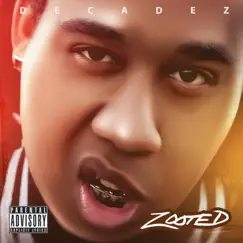 Zooted - Single by DecadeZ album reviews, ratings, credits
