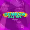 Pista De Dembow (Opa Opa) - Single album lyrics, reviews, download