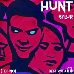 Hunt - Single by Bylur album reviews, ratings, credits