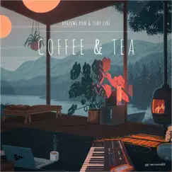 Coffee & Tea Song Lyrics