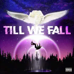 Till We Fall Song Lyrics