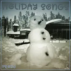 Holiday Songs by Prodj album reviews, ratings, credits