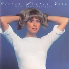 Don't Stop Believin' by Olivia Newton-John album reviews, ratings, credits