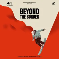 Beyond the Border Song Lyrics