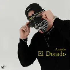 El Dorado - Single by Amade album reviews, ratings, credits