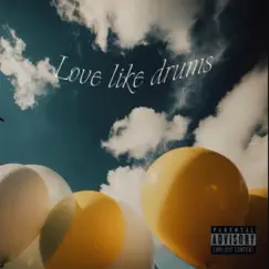 Love Like Drums Song Lyrics