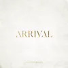 Arrival - EP album lyrics, reviews, download