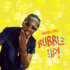 Bubble Up! Song Lyrics