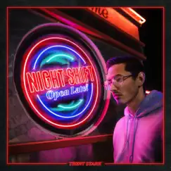 NIGHT SHIFT - Single by Trent Stark album reviews, ratings, credits