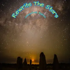 Rewrite the Stars - Single by Johnathan Banac album reviews, ratings, credits