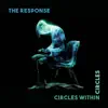 Circles Within Circles - Single album lyrics, reviews, download