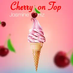 Cherry on Top Song Lyrics