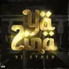 Ya Zina - Single album lyrics, reviews, download