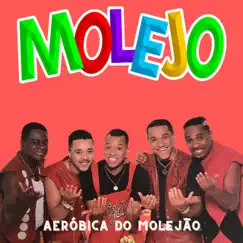 Aeróbica do Molejão - Single by Molejo album reviews, ratings, credits