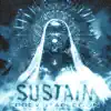 Sustain song lyrics