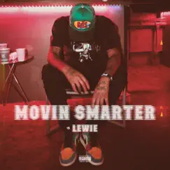 Movin' Smarter - Single by Lewie album reviews, ratings, credits