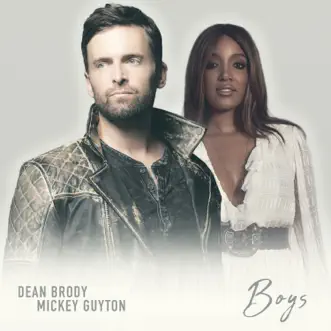 Boys - Single by Dean Brody & Mickey Guyton album download