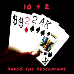 10 4 2 - Single by DaveO The Descendant album reviews, ratings, credits