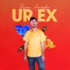 Ur Ex - Single album lyrics, reviews, download
