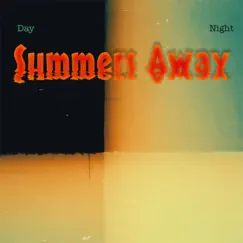 Day : Summers Away Song Lyrics