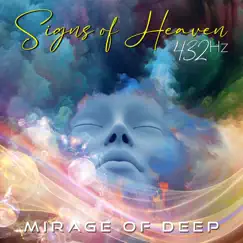 Signs Of Heaven by Mirage of Deep album reviews, ratings, credits
