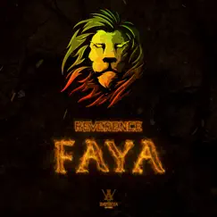 Faya - Single by Reverence album reviews, ratings, credits