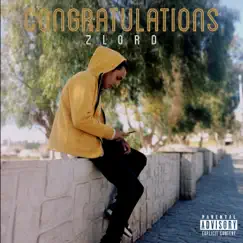 Congratulations - Single by Zlord album reviews, ratings, credits