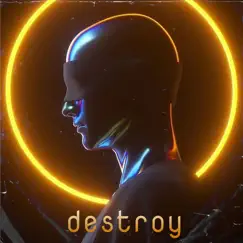 Destroy - Single by Ftaisawc album reviews, ratings, credits