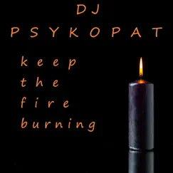 Keep the Fire Burning Song Lyrics