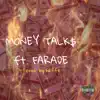 MONEY TALK$ (feat. Farade) [remix] - Single album lyrics, reviews, download