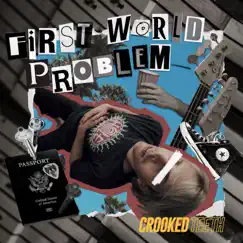 First World Problem Song Lyrics