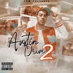 Austin Drive 2 by Slogo Bandz album reviews, ratings, credits
