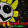 Undertale Song-Determined To Fight - Single album lyrics, reviews, download