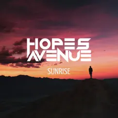 Sunrise - Single by Hopes Avenue album reviews, ratings, credits