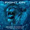 Fight On (feat. Mr. Phelps & Andy Ard) - Single album lyrics, reviews, download