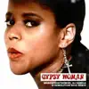 Gypsy Woman (feat. Dj Sgwile & Demolition Boiz) - Single album lyrics, reviews, download